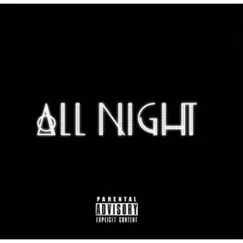 All Night - Single by YoungRedSensei album reviews, ratings, credits