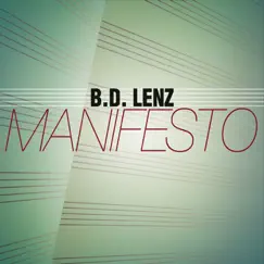 Manifesto by B.D. Lenz album reviews, ratings, credits