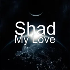 My Love - Single by Shad album reviews, ratings, credits