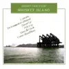 Whiskey Island album lyrics, reviews, download