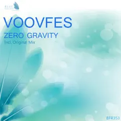 Zero Gravity - Single by VoovFes album reviews, ratings, credits