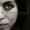 Fire and Gold - Single album lyrics, reviews, download