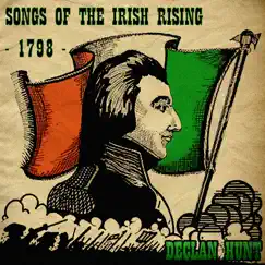 Songs of the Irish Rising - 1798 by Declan Hunt album reviews, ratings, credits