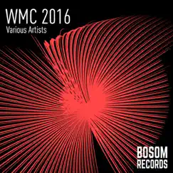 Wmc 2016 by Various Artists album reviews, ratings, credits