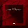 After the Sunrise - Single album lyrics, reviews, download