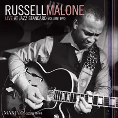 Live at Jazz Standard, Vol. 2 by Russell Malone album reviews, ratings, credits
