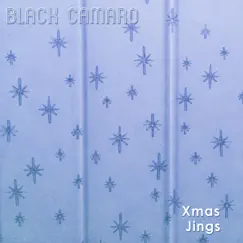 Xmas Jings - Single by Black Camaro album reviews, ratings, credits