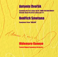 Dvořák & Smetana: Orchestral Works by Yomiuri Nippon Symphony Orchestra & Hidemaro Konoye album reviews, ratings, credits