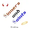 Sinners and Saints album lyrics, reviews, download