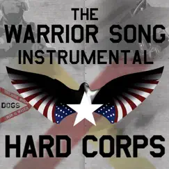 The Warrior Song - Hard Corps (Instrumental) Song Lyrics