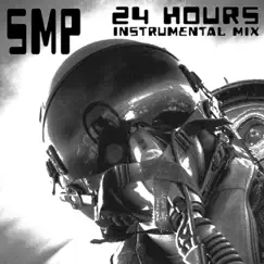 24 Hours (Instrumental Mix) - Single by SMP album reviews, ratings, credits