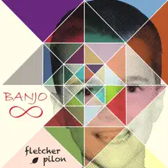 Banjo - EP by Fletcher Pilon album reviews, ratings, credits