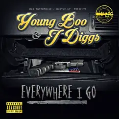 Everywhere I Go - Single by Young Boo & J-Diggs album reviews, ratings, credits