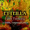 Fifth Ternary (Le Diable, Temperance, Mort) album lyrics, reviews, download
