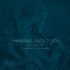 Thinking About You (feat. Young Joe) - Single album lyrics, reviews, download