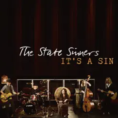 It's a Sin - Single by The State Sinners album reviews, ratings, credits