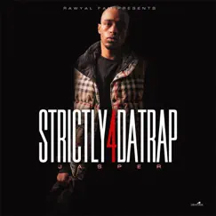 Strictly 4 da Trap by Jasper album reviews, ratings, credits