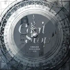 Can't Stop - EP by CNBLUE album reviews, ratings, credits