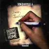 Daddy's Coming Home (feat. Lil A) - Single album lyrics, reviews, download