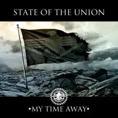 My Time Away by State of the Union album reviews, ratings, credits