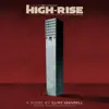 High-Rise (Original Soundtrack Recording) album lyrics, reviews, download