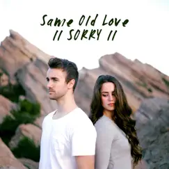 Same Old Love / Sorry - Single by Kenzie Nimmo album reviews, ratings, credits