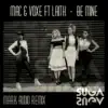 Be Mine (Mark Audio Mix) [feat. Laith] - Single album lyrics, reviews, download
