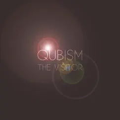 The Visitor (Deluxe Edition) by Qubism album reviews, ratings, credits