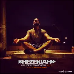 Cure for the Common Soul Vol. 3 by Hezekiah album reviews, ratings, credits