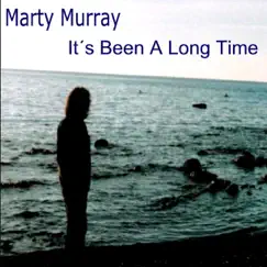 It's Been a Long Time by Marty Murray album reviews, ratings, credits