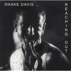 Reaching Out by Snake Davis album reviews, ratings, credits