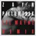 PILLOWTALK (Remix) [feat. Lil Wayne] - Single album cover