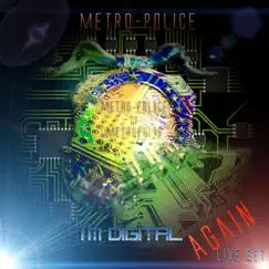 Im Digital Again by Metro-Police album reviews, ratings, credits