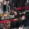 La Detective (feat. Kendo Kaponi) - Single album lyrics, reviews, download