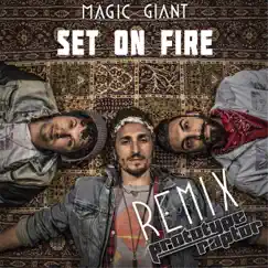 Set on Fire (Prototyperaptor Remix) Song Lyrics