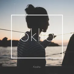 Kiosha - Single by Oklio album reviews, ratings, credits