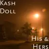His & Hers - Single album lyrics, reviews, download
