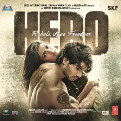 Hero (Original Motion Picture Soundtrack) by Amaal Mallik, Jassi Katyal, Meet Bros Anjjan & Sachin-Jigar album reviews, ratings, credits