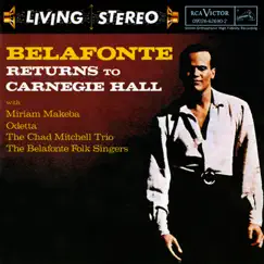 Belafonte Returns to Carnegie Hall (Live) by Harry Belafonte album reviews, ratings, credits