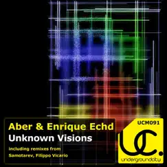 Unknown Visions - Single by Aber & Enrique Echd album reviews, ratings, credits