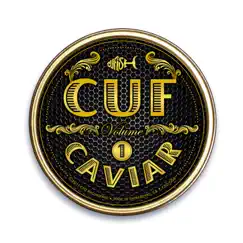 Caviar, Vol. 1 by The Cuf album reviews, ratings, credits