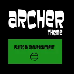 Archer Theme Song Lyrics