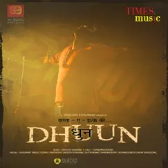 Dhuun Theme Song Lyrics