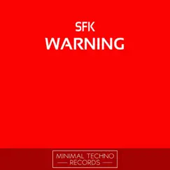 Warning by S.F.K. album reviews, ratings, credits