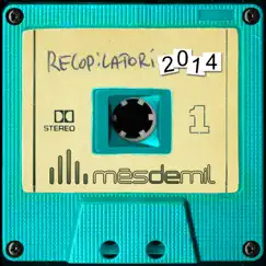 Mésdemil 2014 by Compilation album reviews, ratings, credits