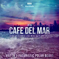 Café Del Mar 2016 (Dimitri Vegas & Like Mike vs. Klaas Instrumental Vocal Mix) Song Lyrics