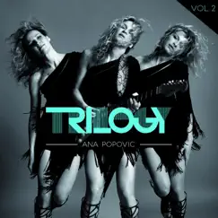 Trilogy, Vol. 2 by Ana Popovic album reviews, ratings, credits