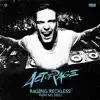 Raging Reckless - Single album lyrics, reviews, download