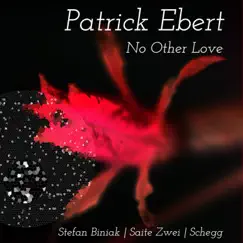 No Other Love (Stefan Biniak Remix) Song Lyrics