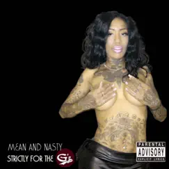 Strictly For the G'z by Mean and Nasty album reviews, ratings, credits